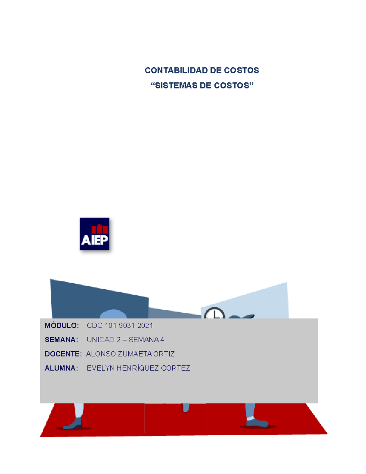 Contabilidad de Costos - CDC 101-9031 - Sistemas de Costos Semana 4 ...
