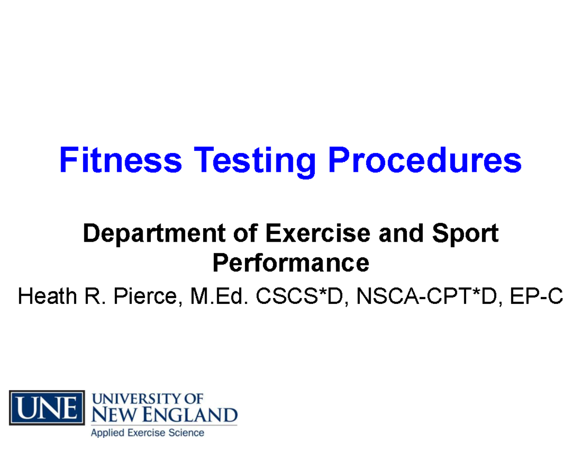 Fitness Testing Procedures and Guidelines - EXSP 101 - Studocu