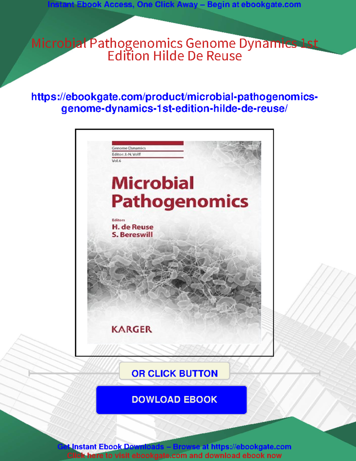 Microbial Pathogenomics: Insights from Genome Dynamics (Genome Dyn. 1st ...