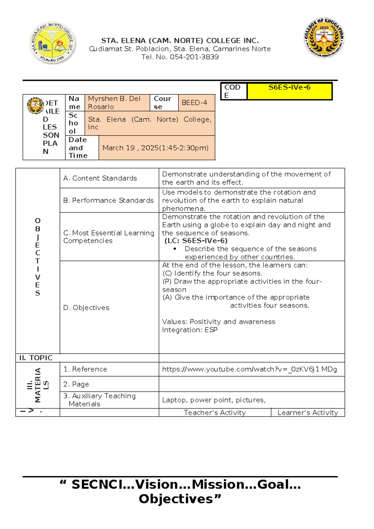 Science 6 (Lesson Plan) - (WEEK 6) Day 3 - STA. ELENA (CAM. NORTE ...