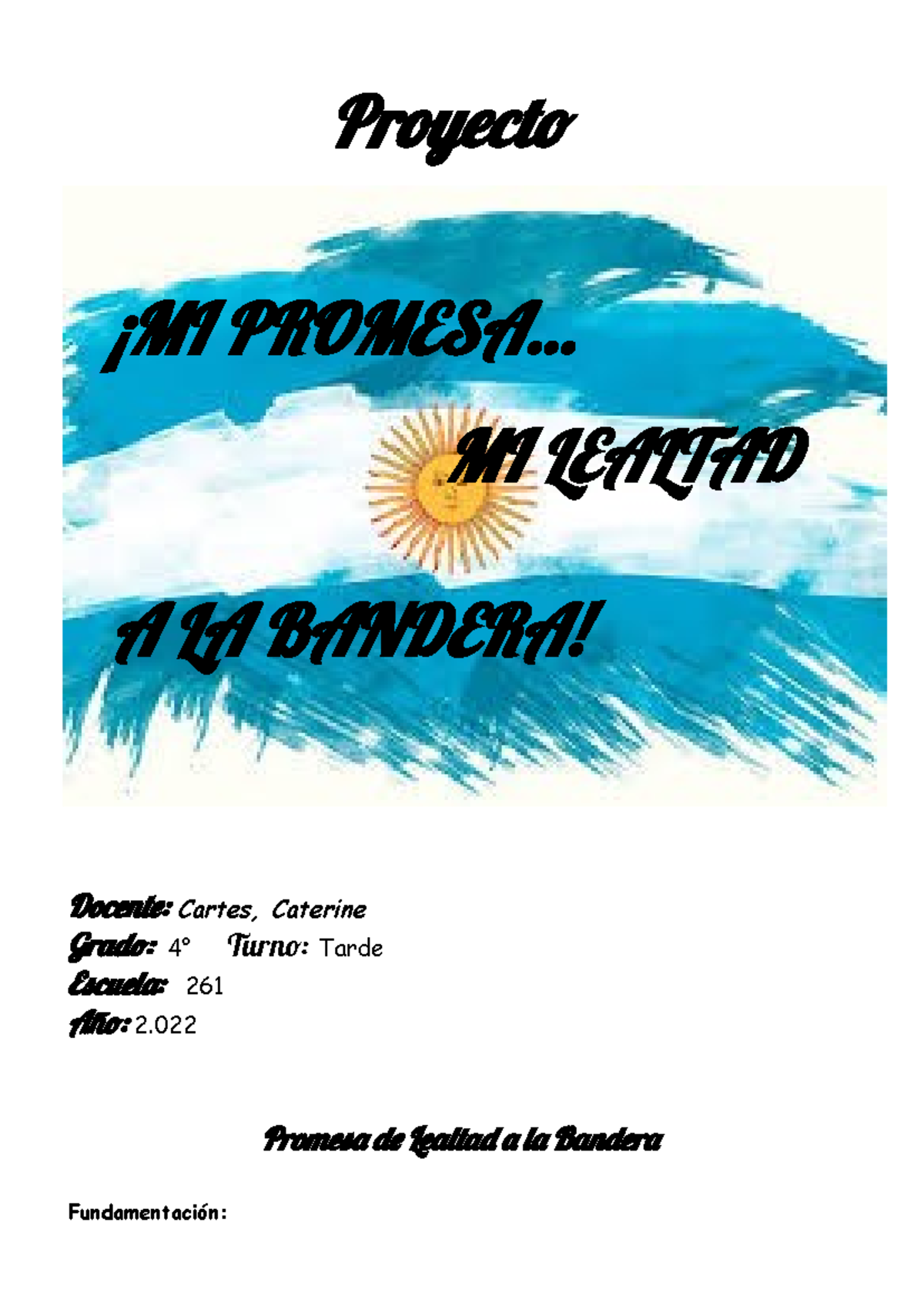 Proyecto 261: Promesa de Lealtad a la Bandera Argentina 2022 - Studocu