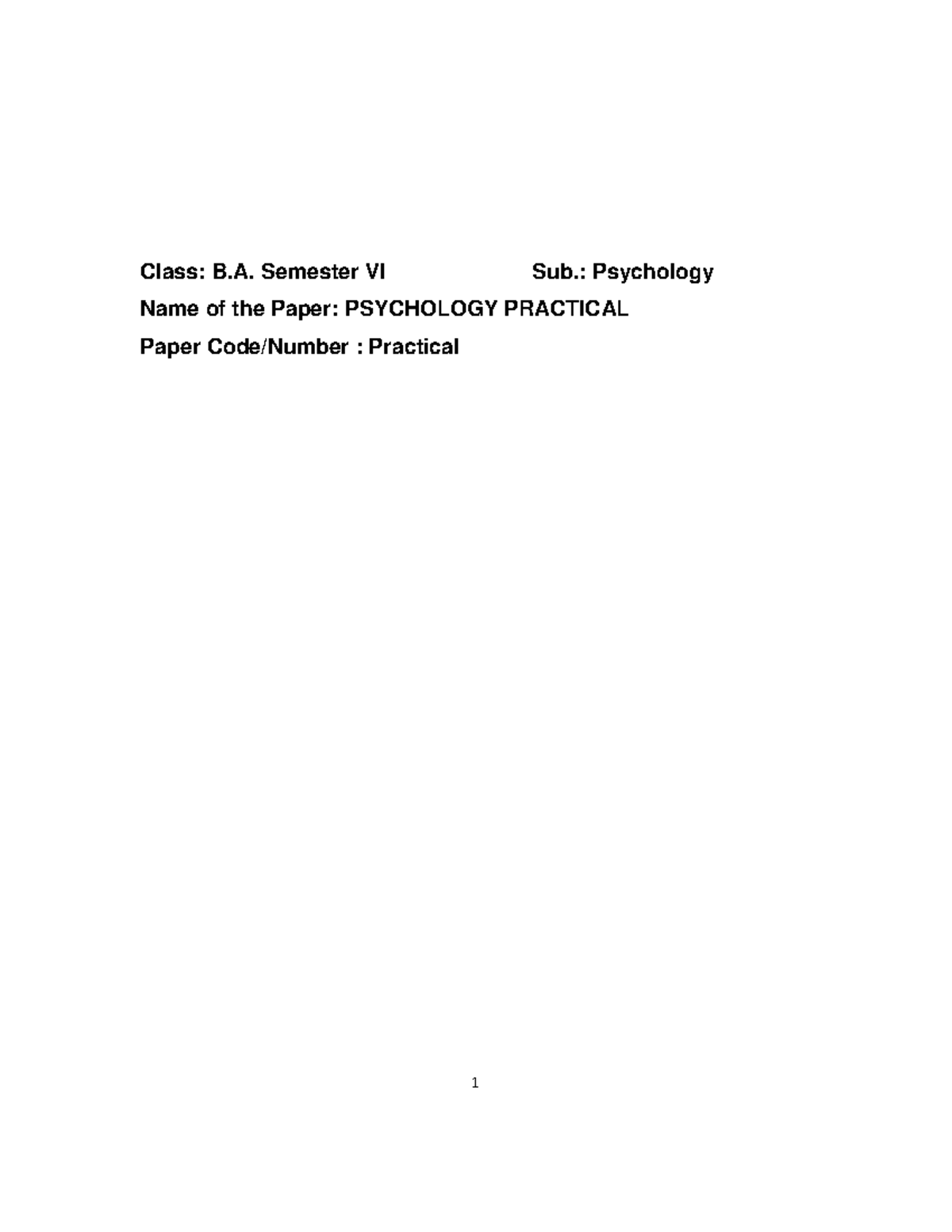Psychology Practical File: B.A. Sem VI (PSYCHOLOGY PRACTICAL) - Studocu