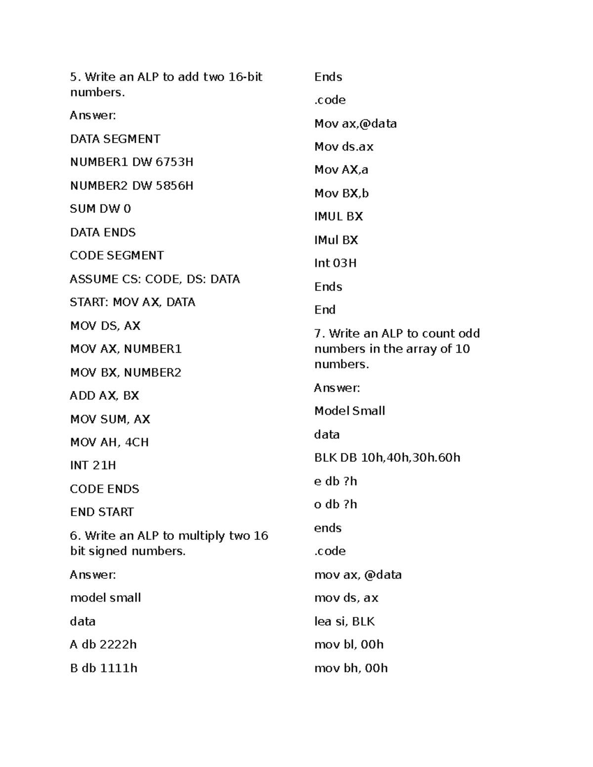MICR1 - .... - Write an ALP to add two 16-bit numbers. Answer: DATA ...