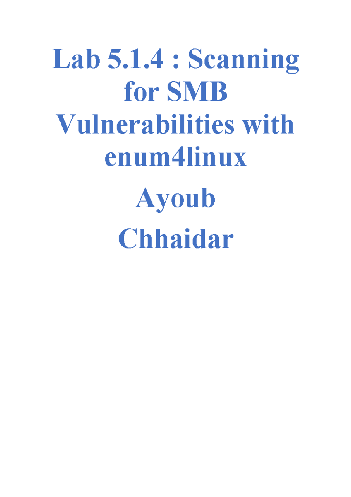 Lab 5.1.4: SMB Vulnerability Scanning with enum4linux - Studocu
