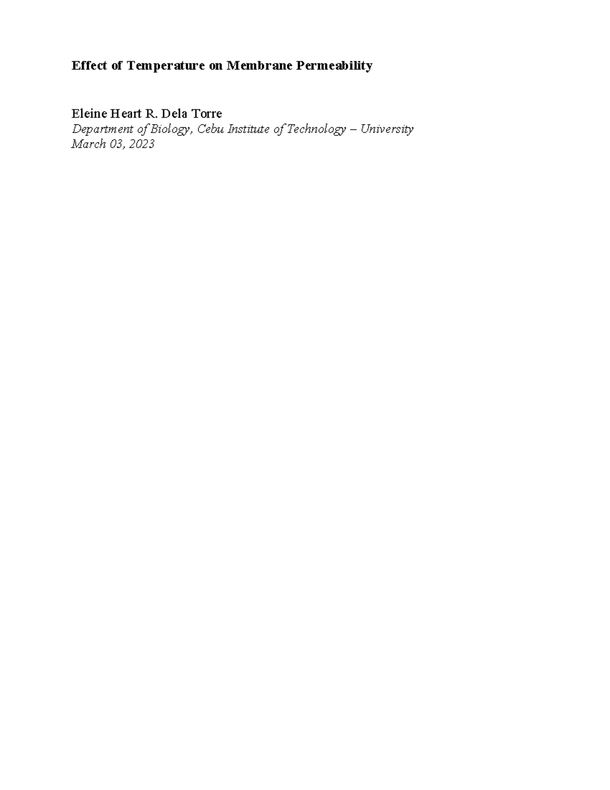 Dela Torre - Lab Report #4: Impact of Temp on Membrane Permeability ...