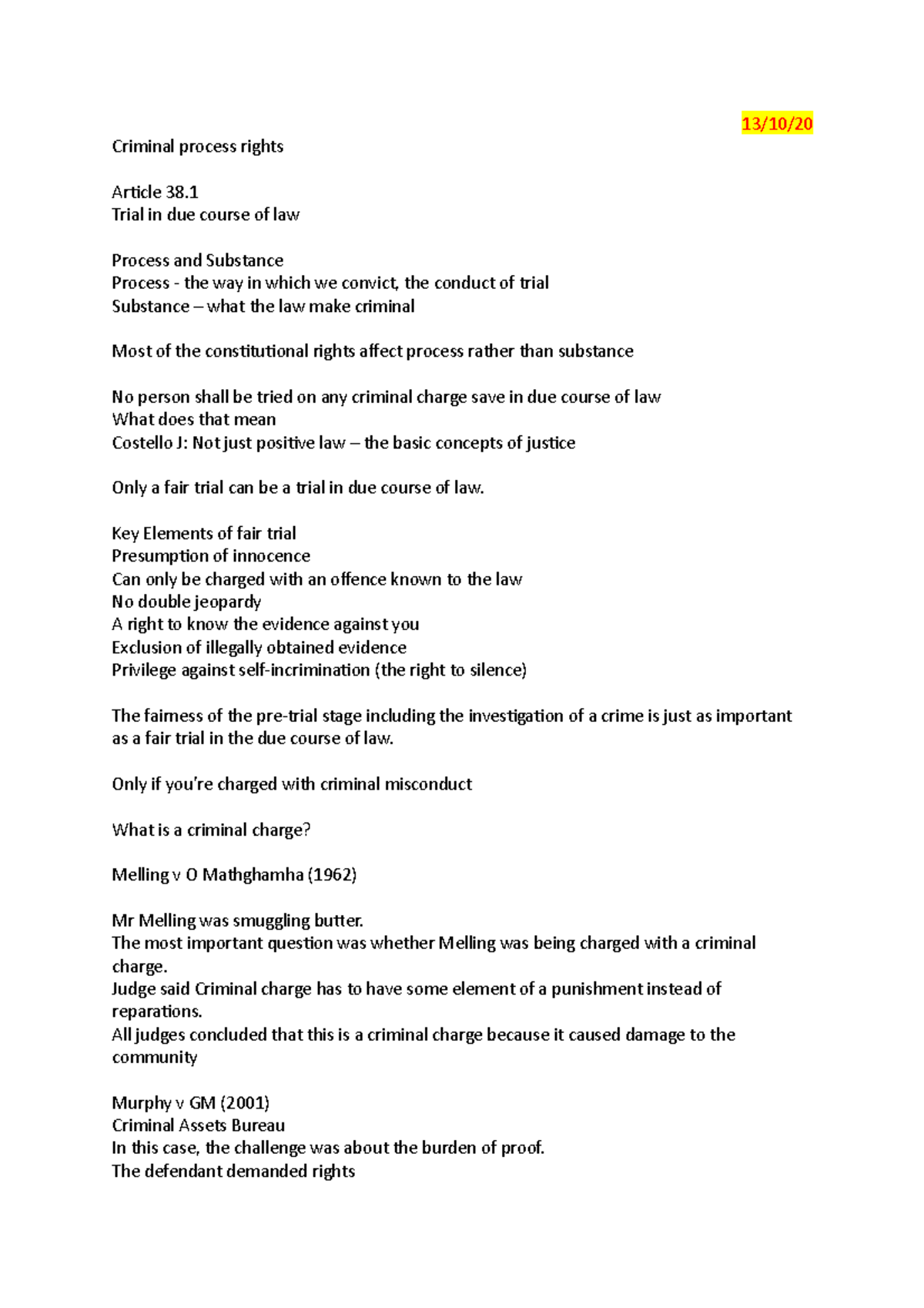 Con Law Notes - 13/10/ Criminal process rights Article 38. Trial in due ...
