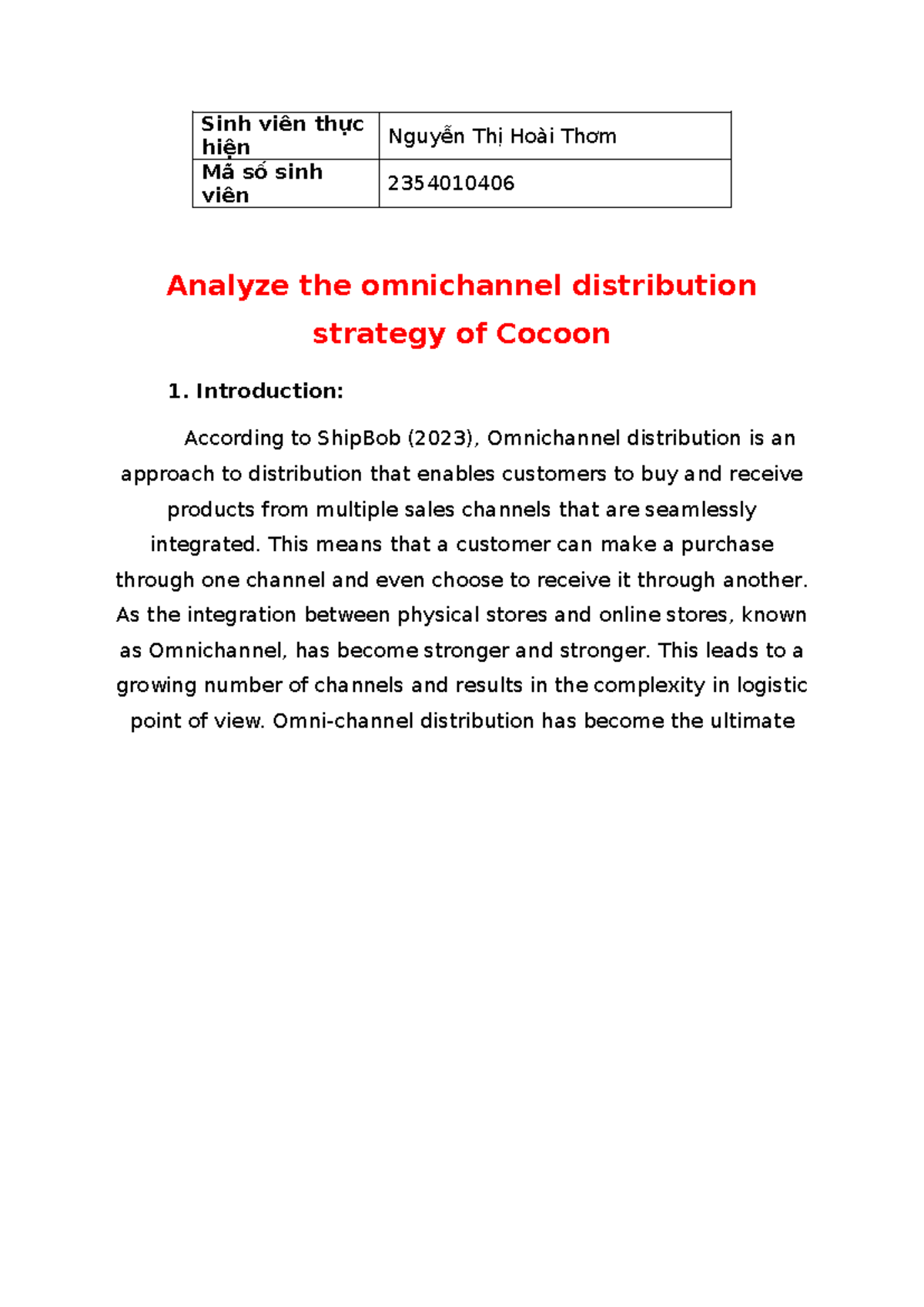 Analyzing Cocoon's Omnichannel Distribution Strategy in Vietnam ...