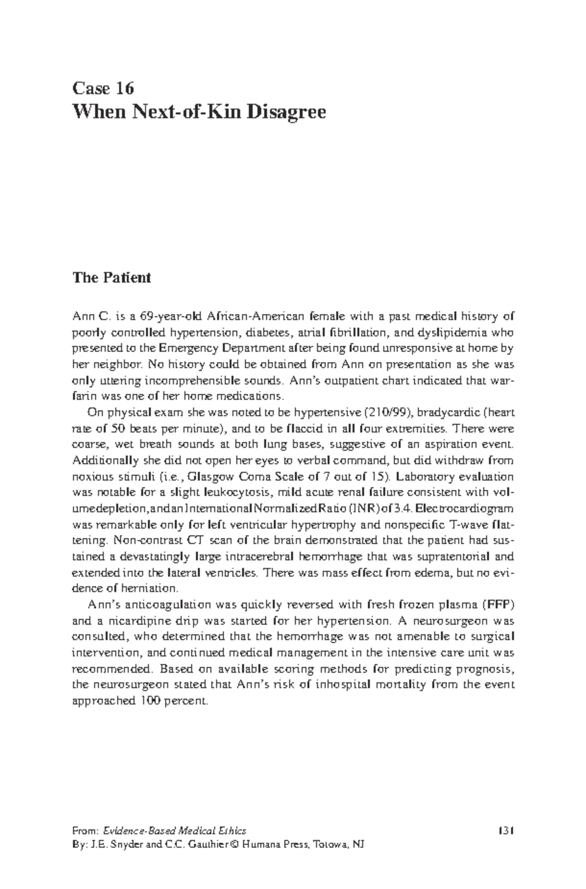 Ethical Dilemmas in Medical Decision-Making: Case Study of Ann C. (Med ...