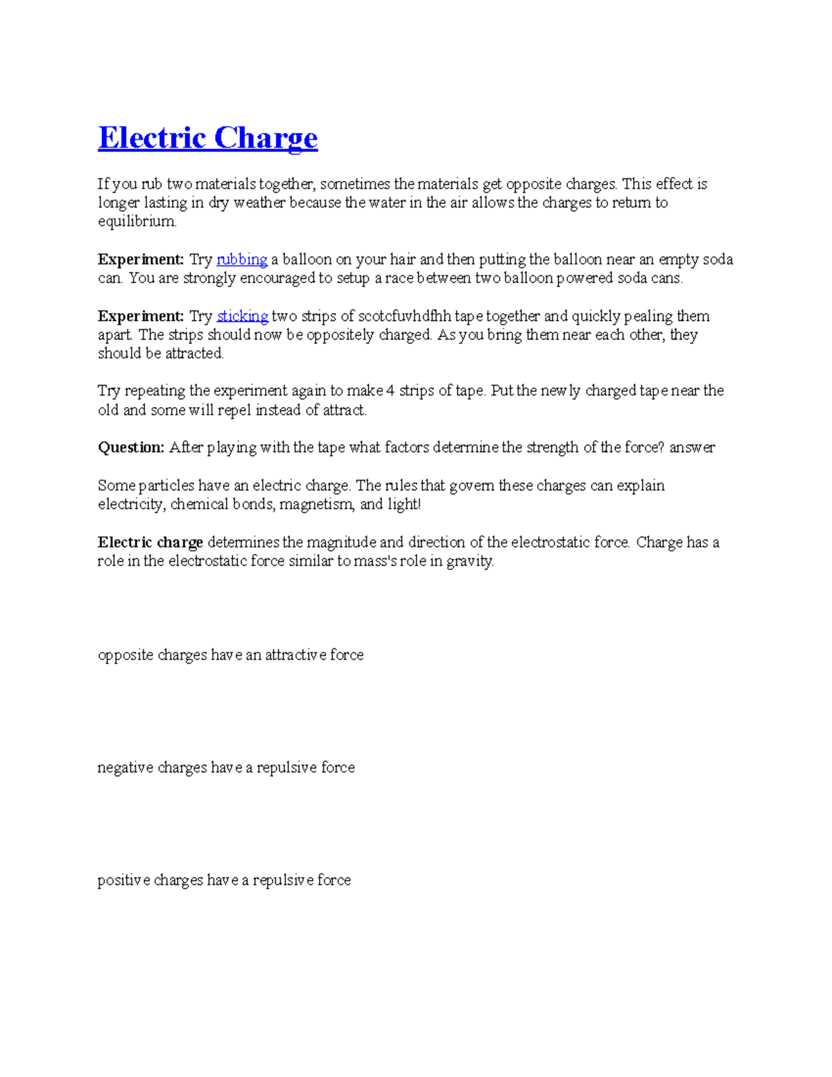 Electric Charg 1e note - class notes - Electric Charge If you rub two ...