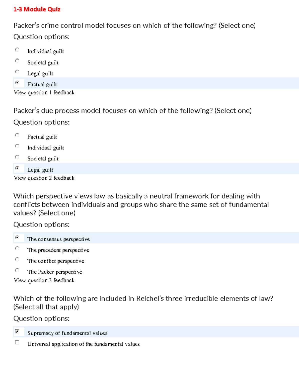 1-3 Module Quiz - 1-3 Module Quiz Packer&rsquo;s crime control model 