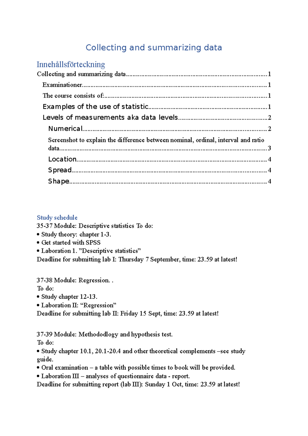 Course Statistics 101: Collecting & Summarizing Data Overview - Studocu