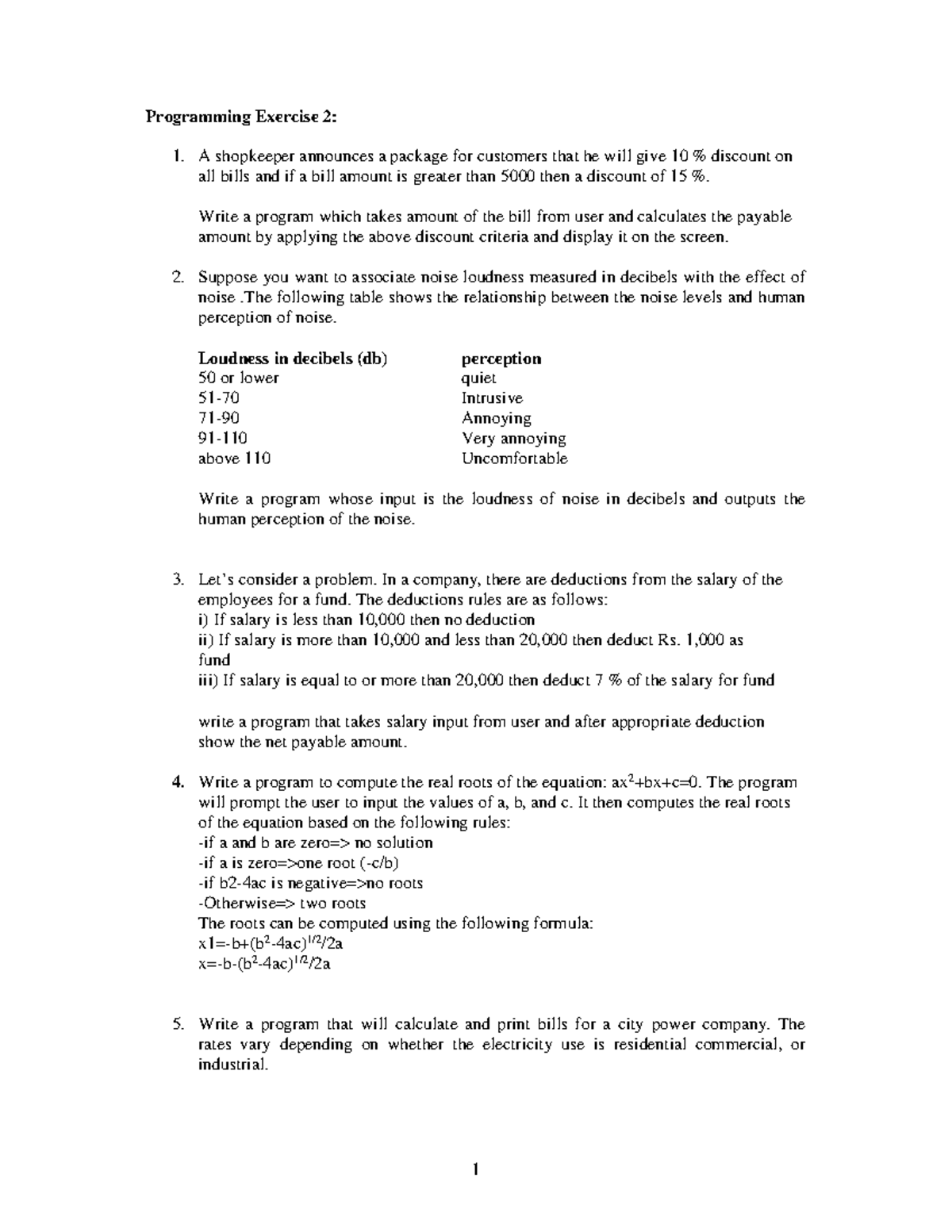 Exercise 2 - programming questions - 1 Programming Exercise 2: A ...