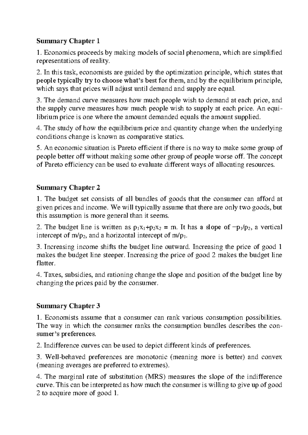 Summary Varian - Summary Chapter 1 1. Economics proceeds making models ...