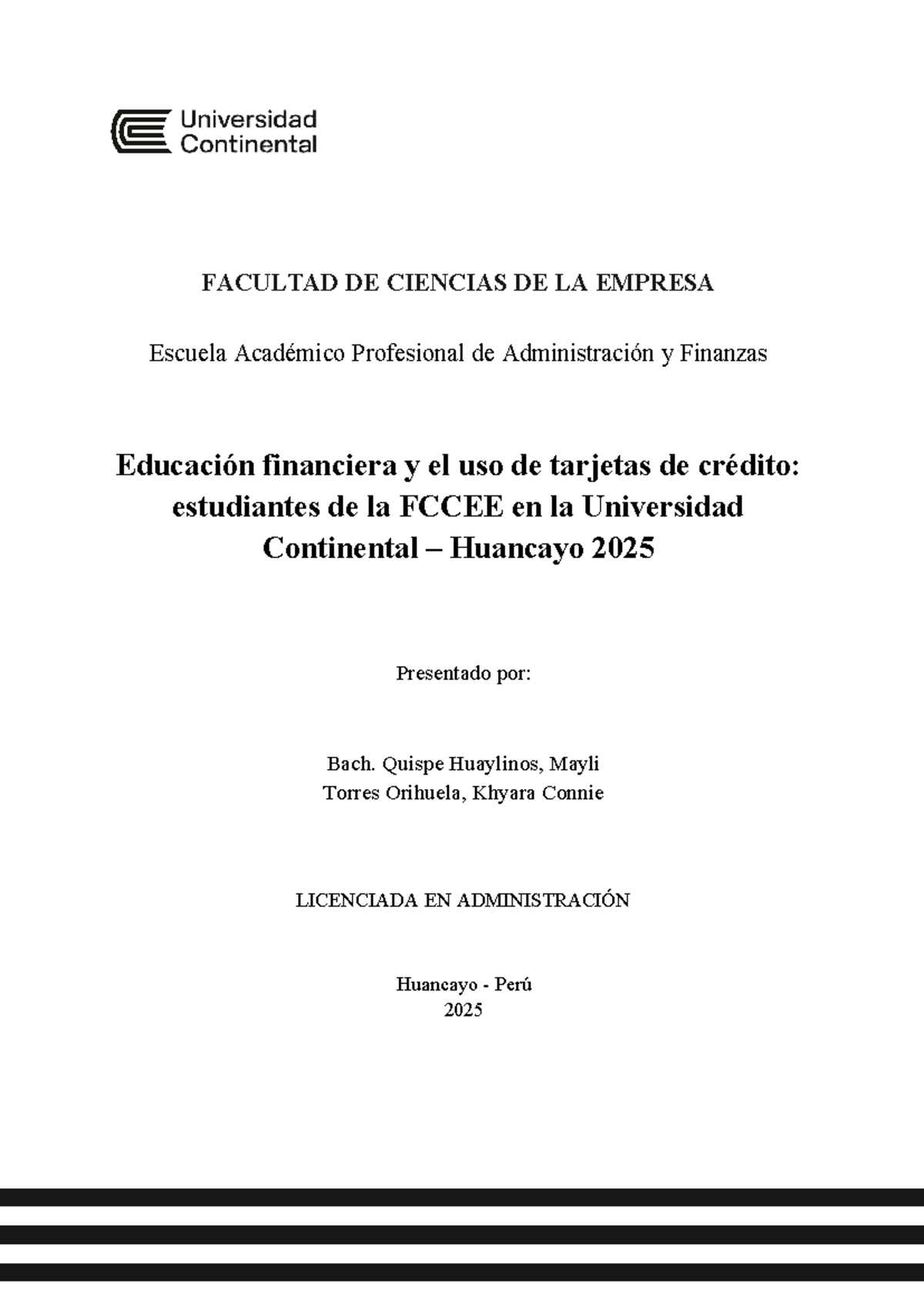 Educación Financiera y Uso de Tarjetas de Crédito: Estudiantes FCCEE ...