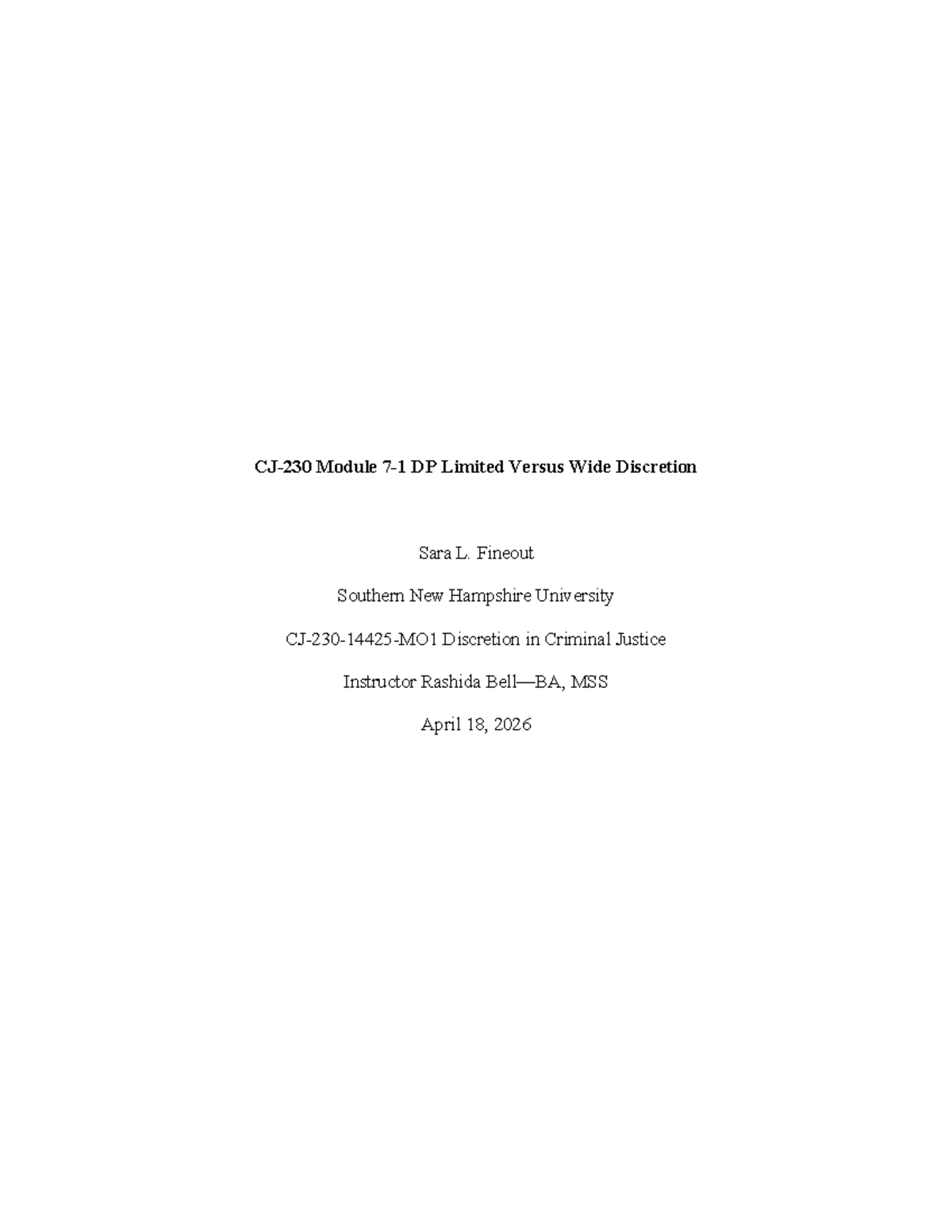 CJ-230 Module 7-1: Discretion in Criminal Justice Analysis - Studocu