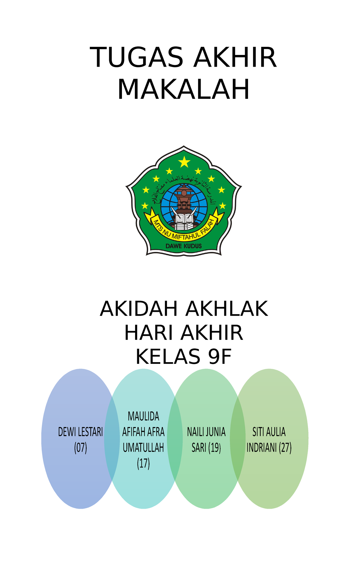Tugas Akhir Kelas 9F: Makalah tentang Iman kepada Hari Akhir - Studocu