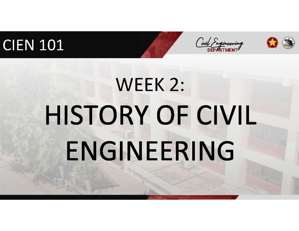 CIEN 101 Lecture Notes: History of Civil Engineering in the Philippines ...