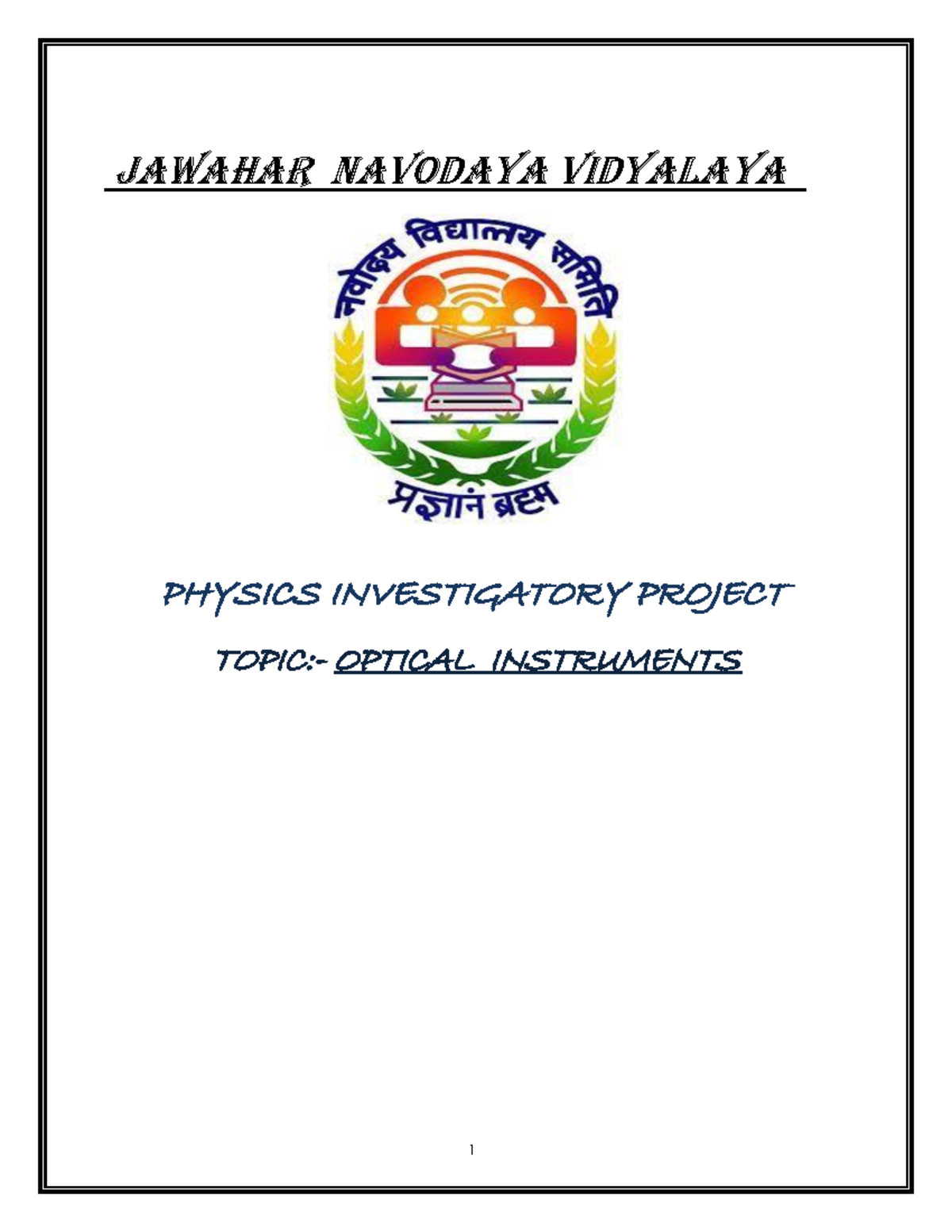 Class XII Physics Investigatory Project: Optical Instruments - Studocu