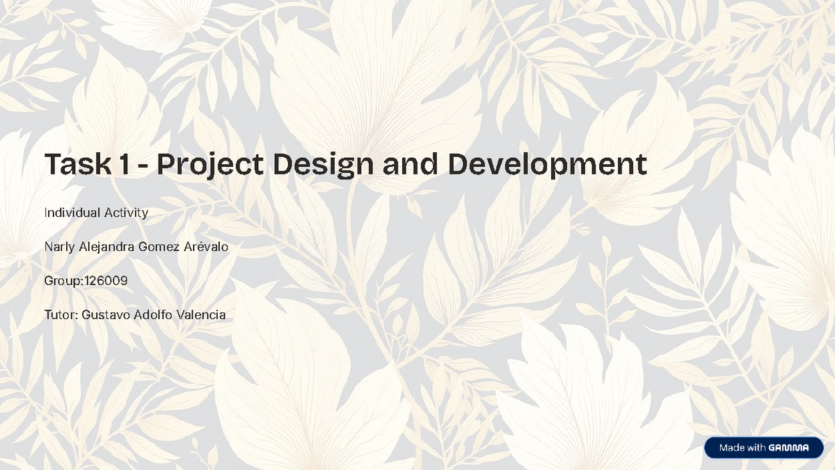 Task 1: Project Design & Development Guide (Group 126009) - Studocu