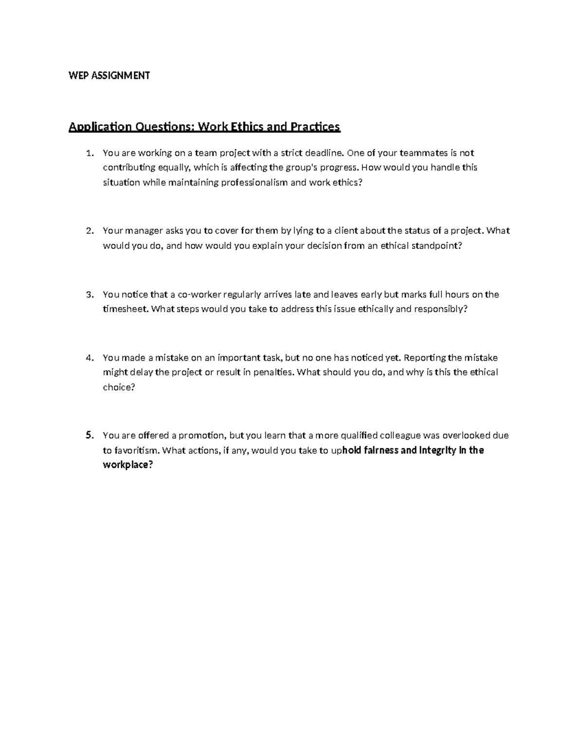 WEP Assignment - Work Ethics & Practices Application Questions - Studocu
