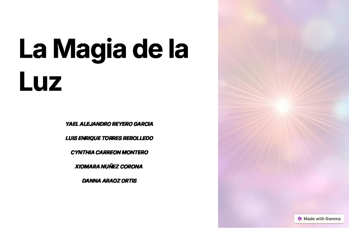La Magia de la Luz - Presentacion - La Magia de la Luz YAEL ALEJANDRO ...
