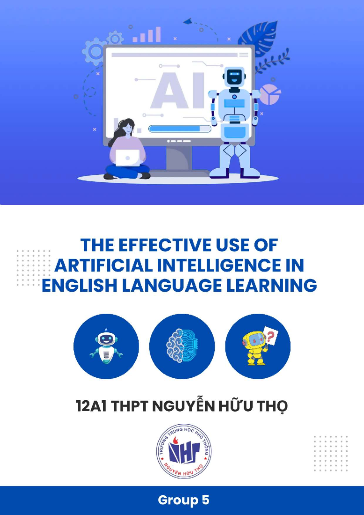 The Effective Use of AI in English Language Learning - 12A1 THPT NGUYÊN ...