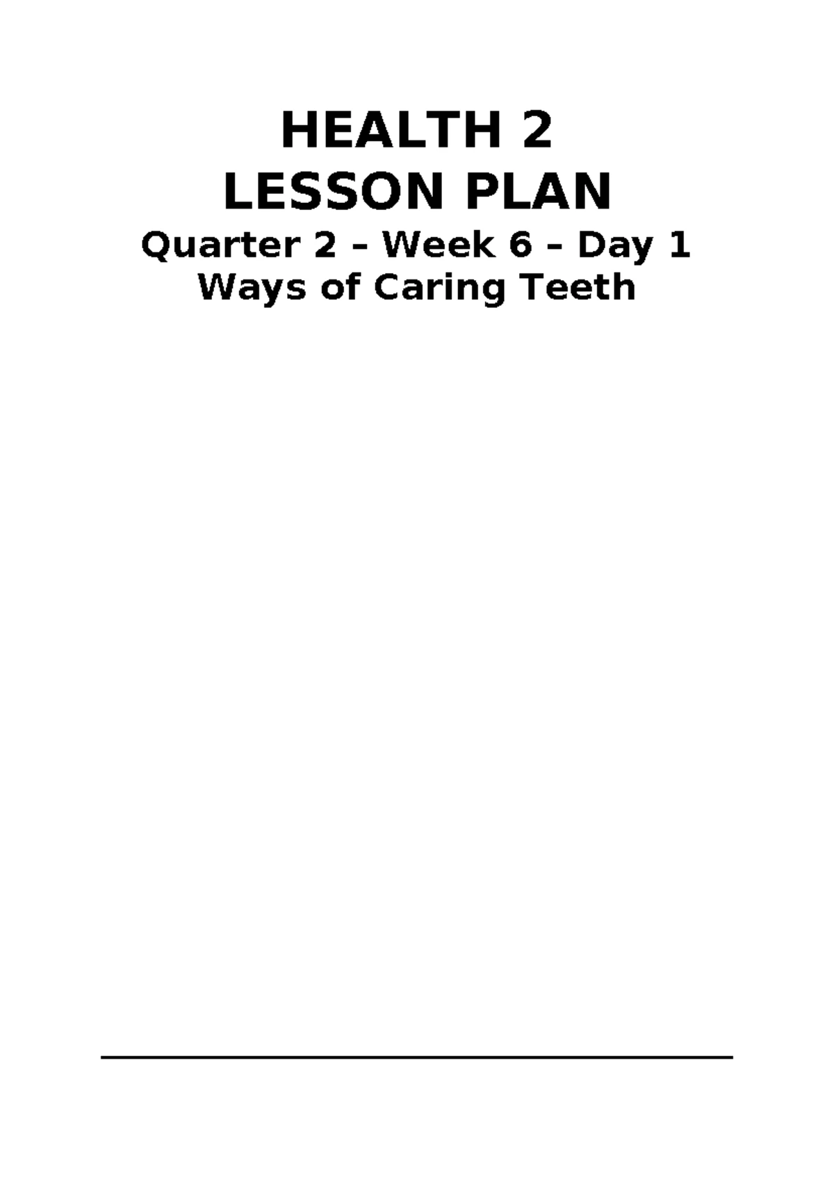 Health 2 Q2 W2 D1 Lesson Plan: Caring for Ears Activities - Studocu
