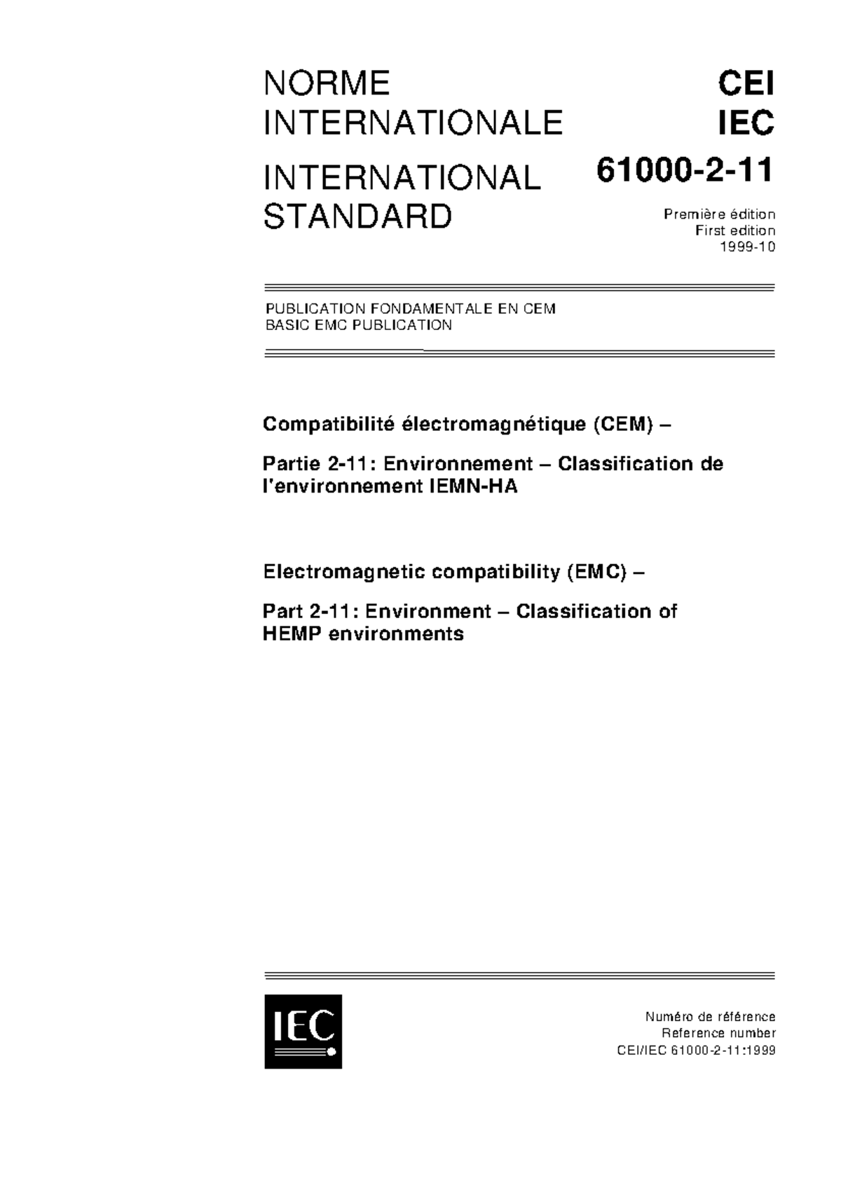 IEC 61000-2-11:1999 - Classification des Environnements IEMN-HA en CEM ...