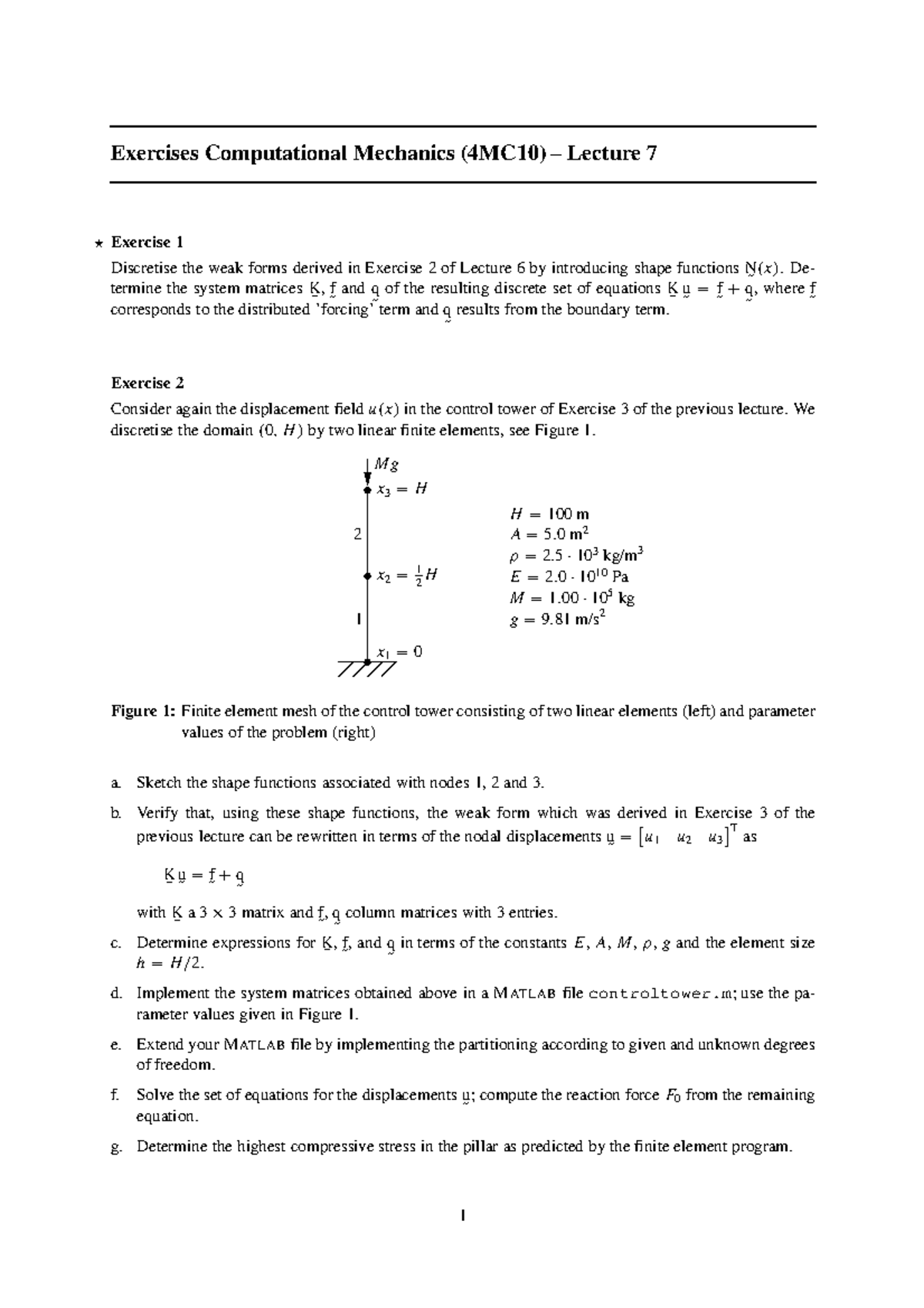 Exercises on Computational Mechanics (4MC10) – Lecture 7 Analysis ...