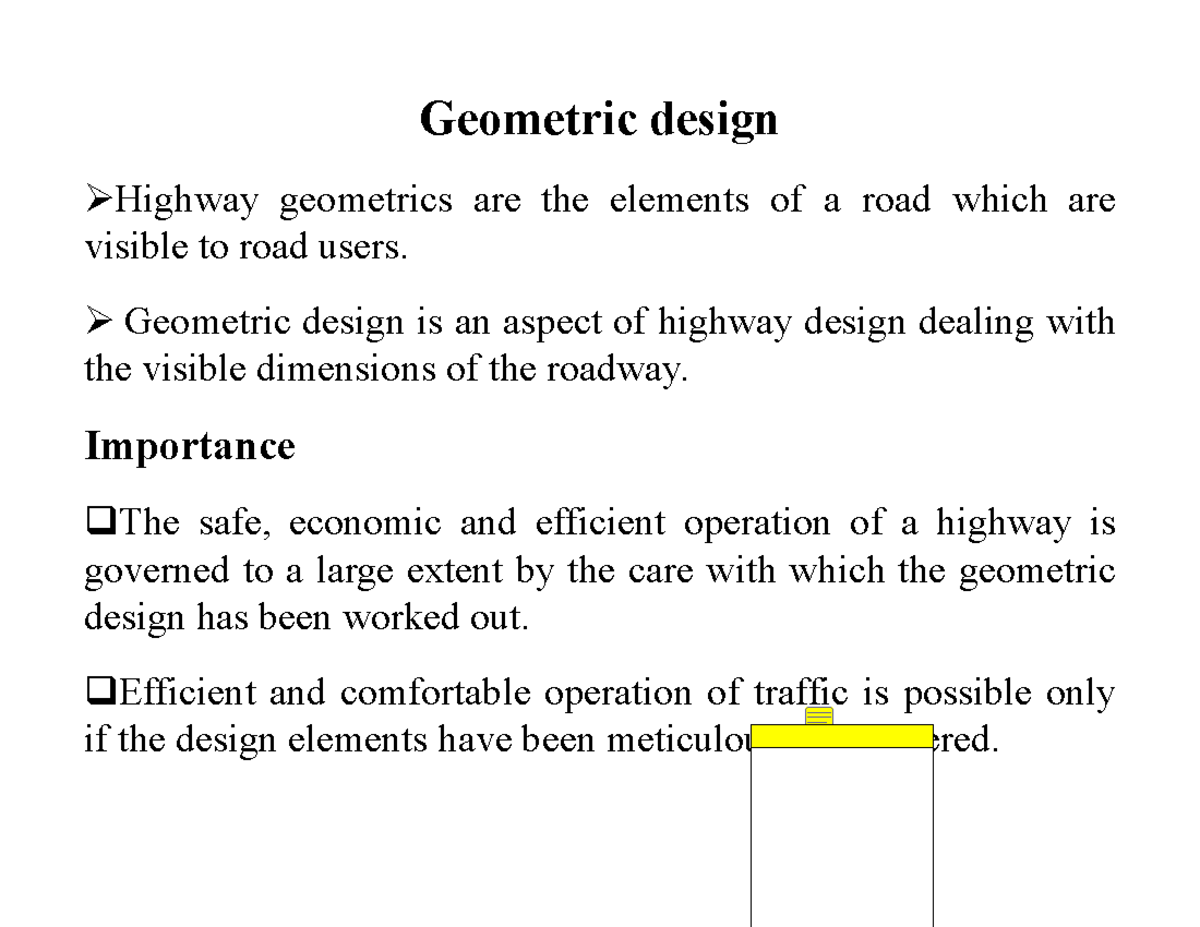 Geometric Design Principles for Highway Engineering (ENGR 101) - Studocu