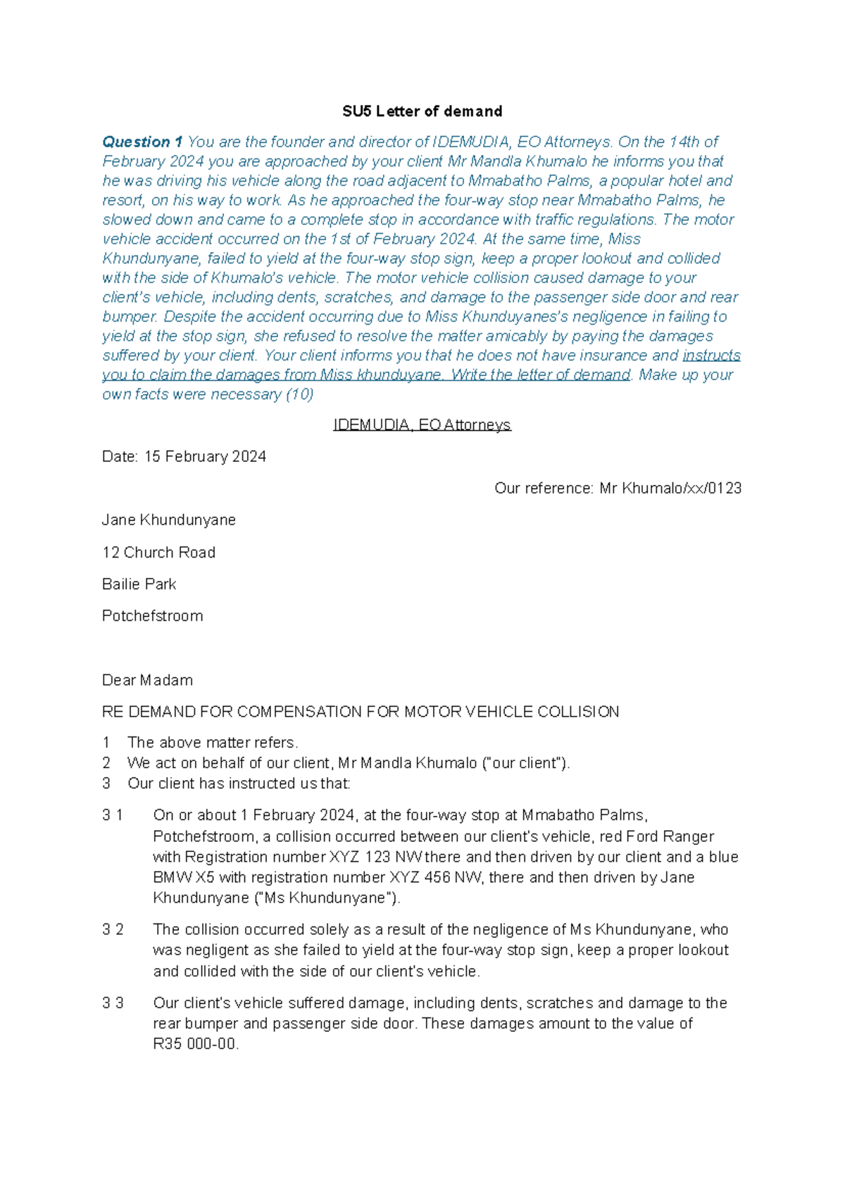 SU5 Letter of Demand for Compensation - Khumalo vs. Khundunyane - Studocu