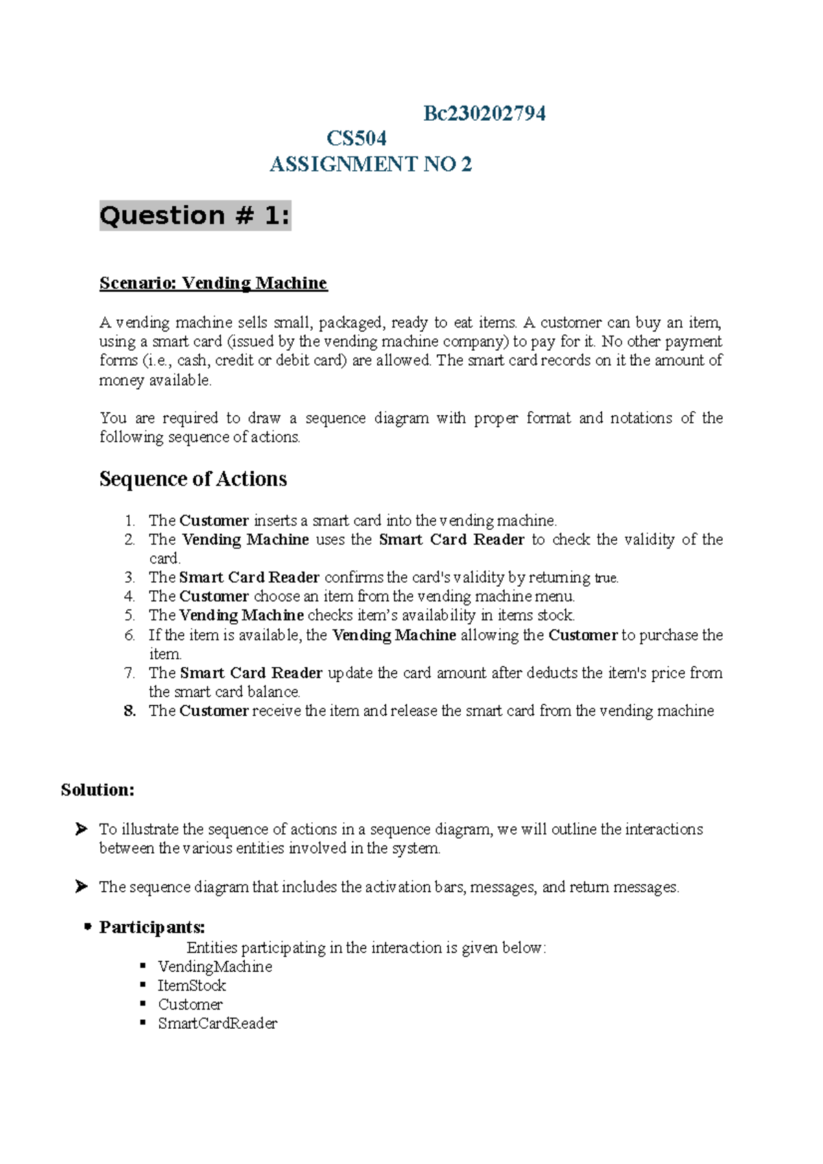 CS504 Assignment no 2 - good - Bc CS ASSIGNMENT NO 2 Question # 1 ...