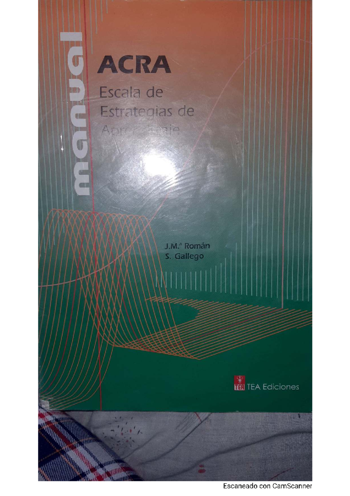 ACRA Escalas de Estrategias de Aprendizaje: Manual y Aplicación - Studocu