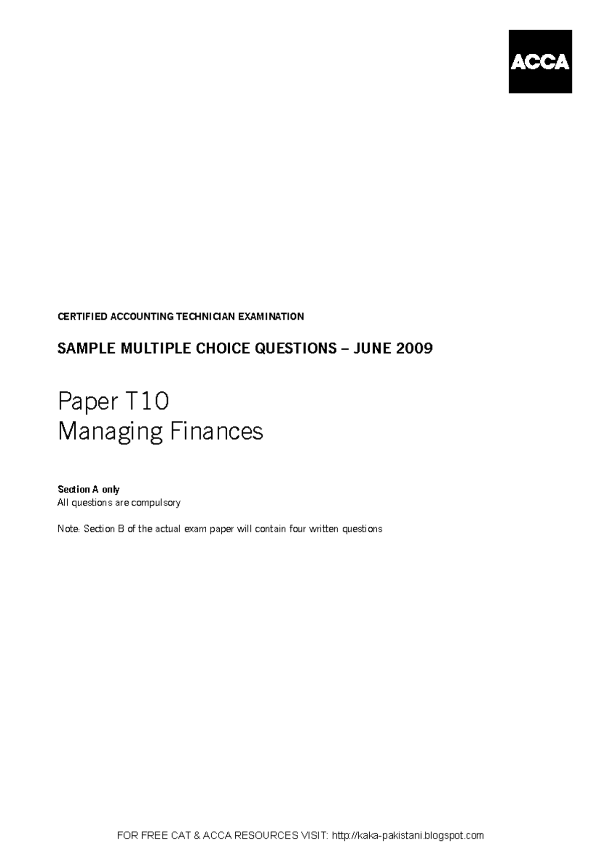 101290641 ACCA CAT Paper T10 Past Papers on Managing Finances - Studocu