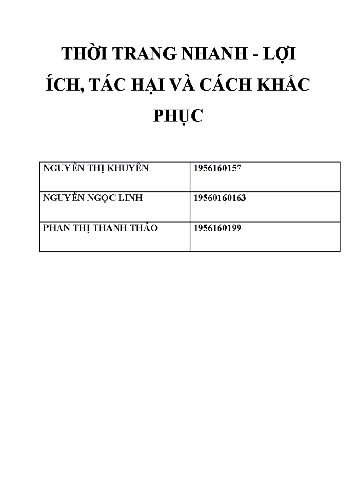 THỜI TRANG NHANH VÀ Ô NHIỄM MÔI TRƯỜNG - LỢI ÍCH, TÁC HẠI, GIẢI PHÁP ...