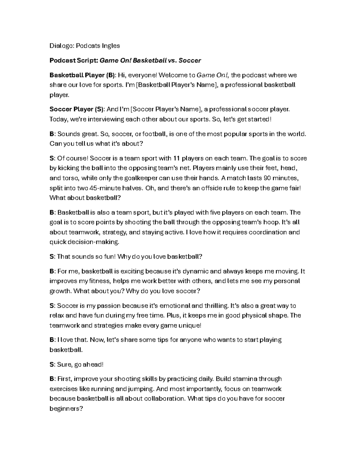 Dialogo: Podcats Ingles Podcast Script - Game On! Basketball vs. Soccer ...
