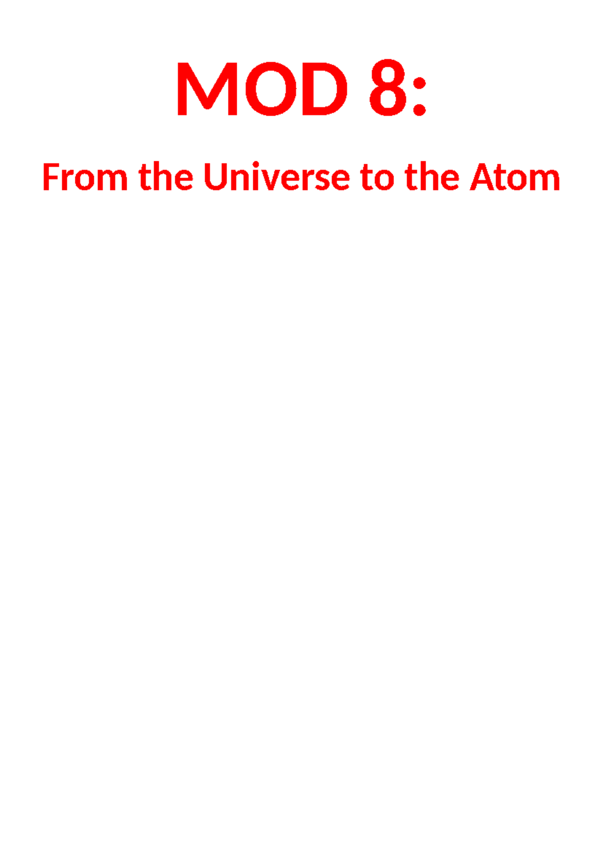 Physics Mod 8 Final Exam Notes: From the Universe to the Atom - Studocu