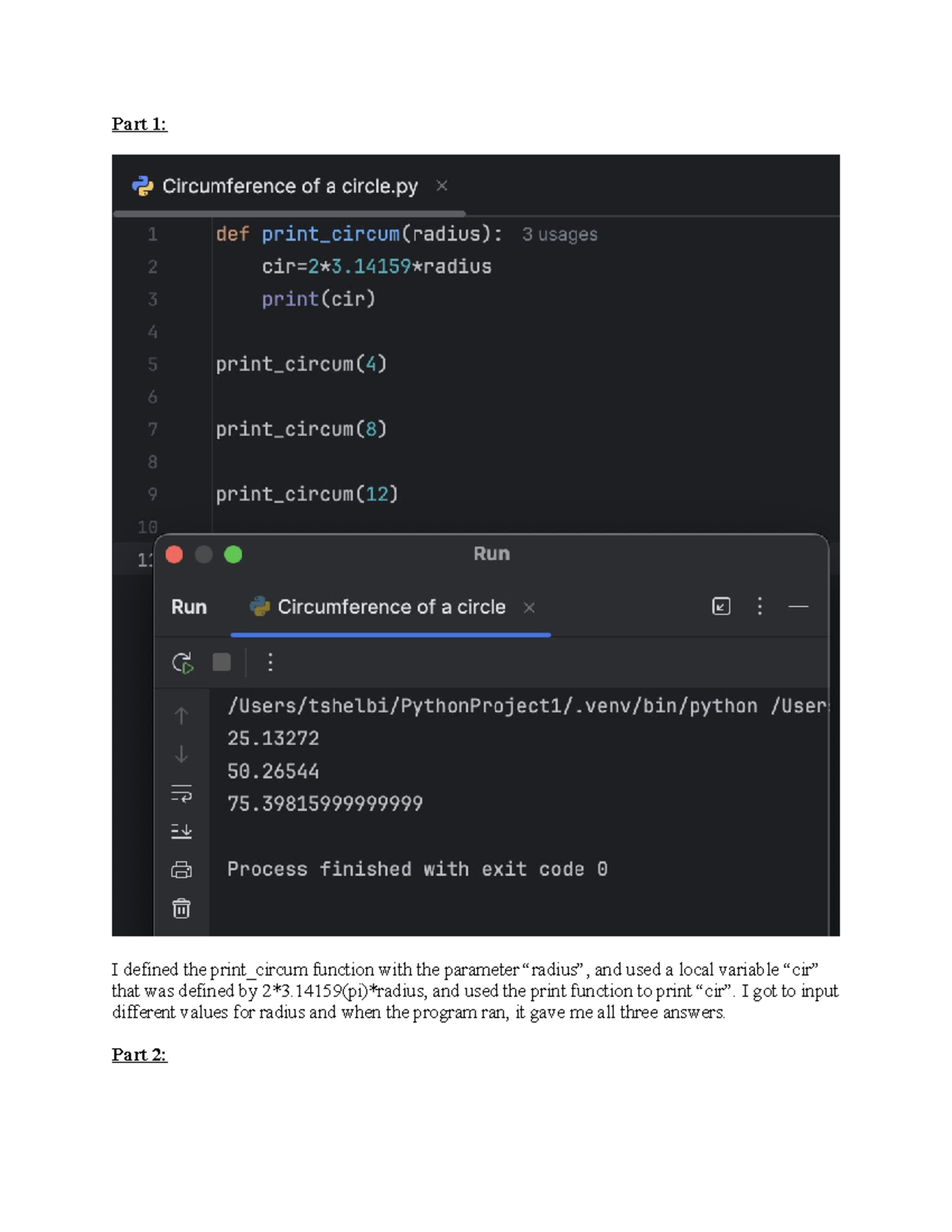 Programming Assignment Unit 2 - Part 1: I defined the print_circum ...