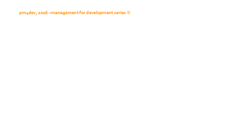 PM4DEV 2016: Project Quality Management for Development Organizations ...