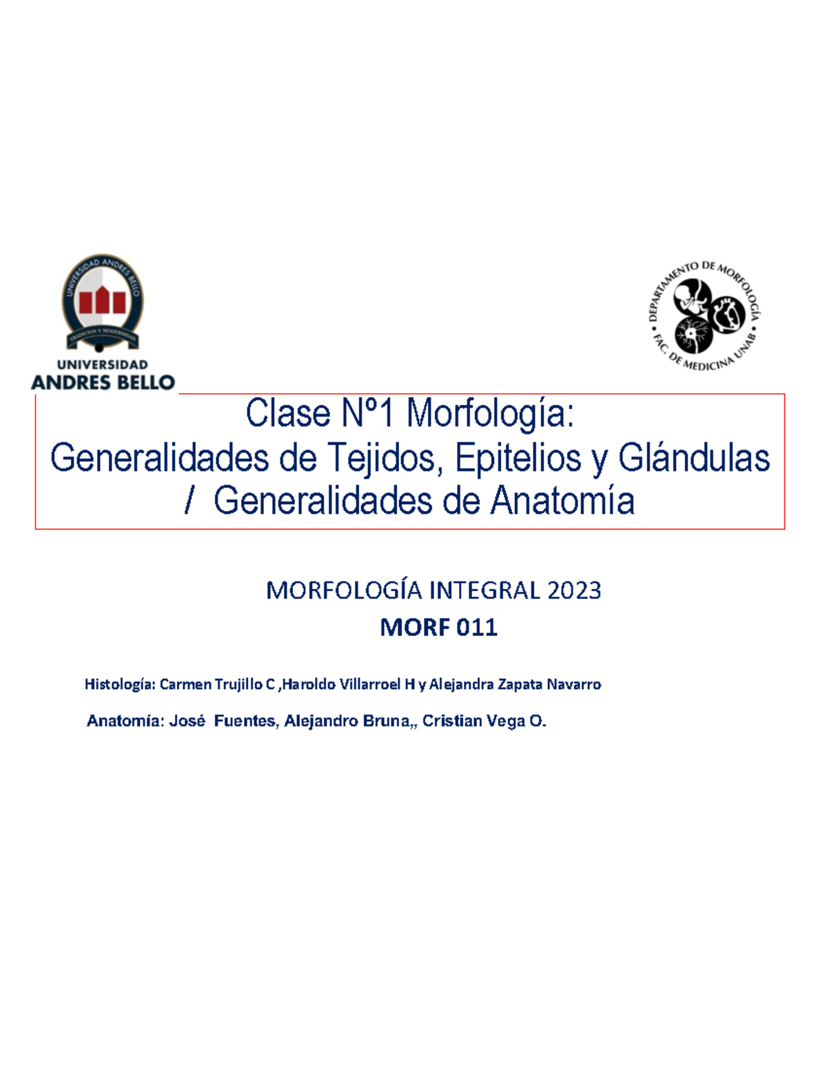 Clase 1 MORF011 -490054986 - Clase Nº1 Morfología: Generalidades de ...