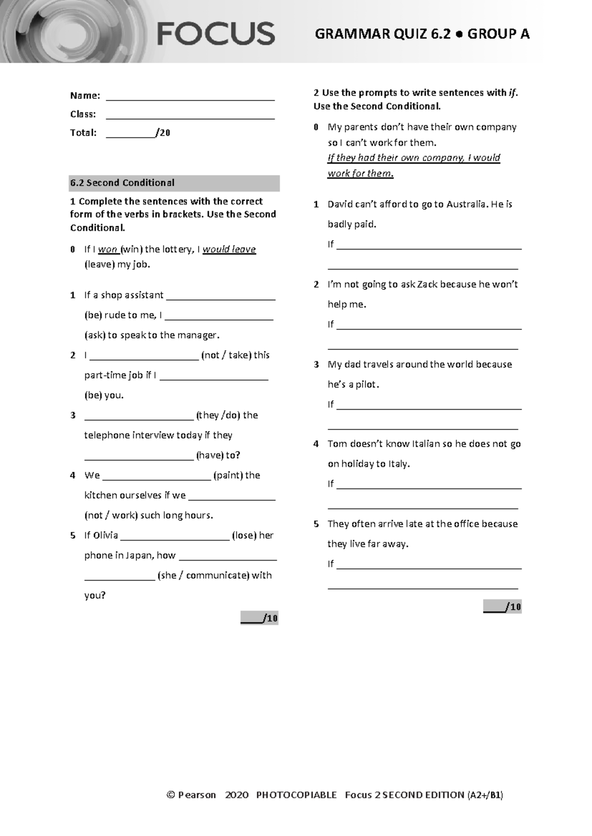 Focus 2 2E Grammar Quiz Unit 6 Group A: Second Conditional Exercise ...