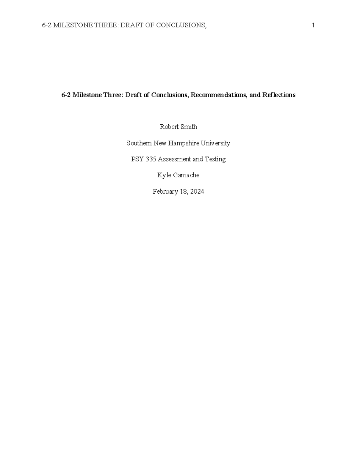Psy 335 Milestone 3: Draft on Conclusions and Recommendations - Studocu