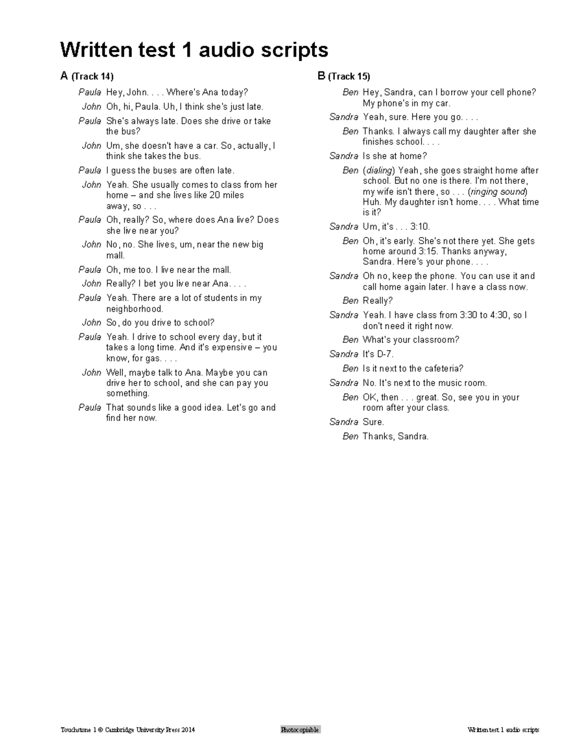 TS U12 WQ AS - Unit 12 Written Quiz Audio Conversations - Studocu