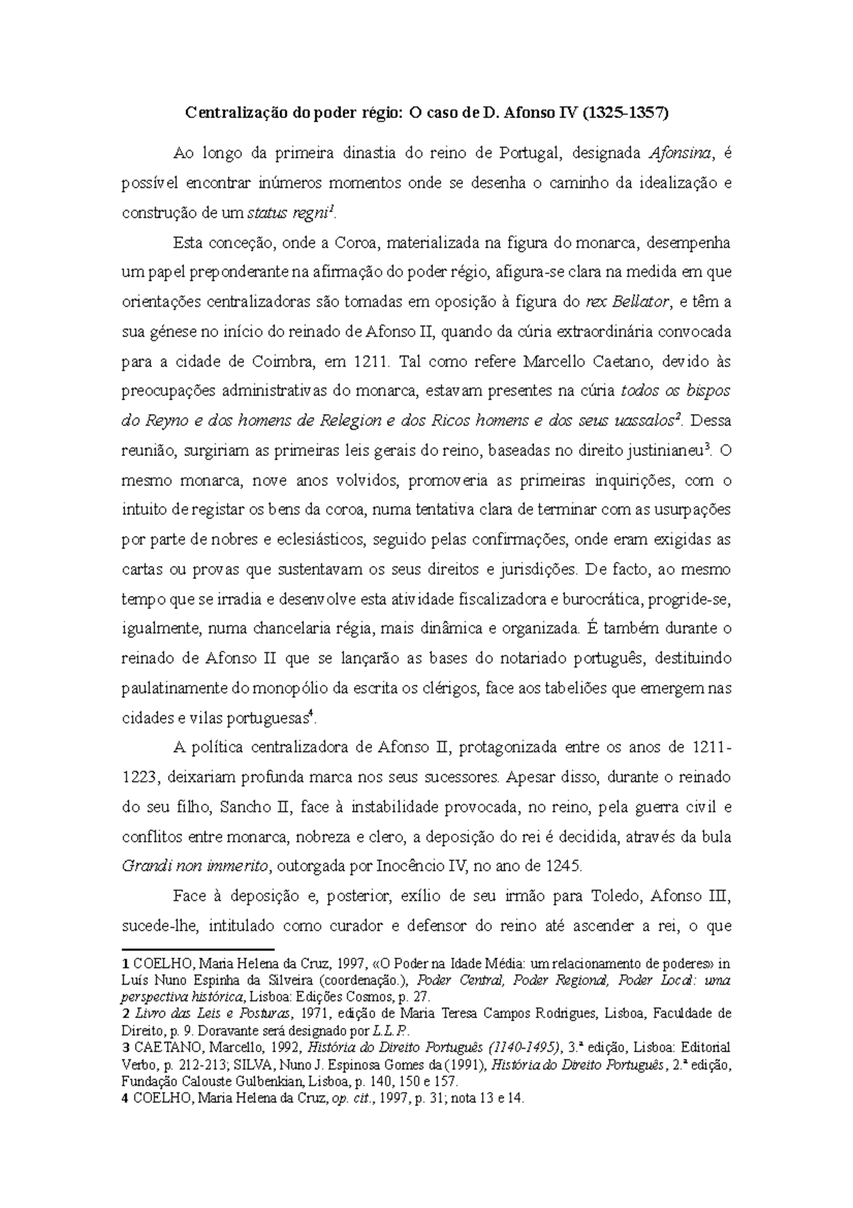 A Centralização do Poder Régio: O Reinado de D. Afonso IV (1325-1357 ...