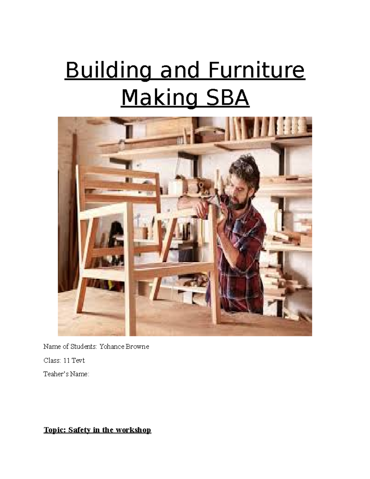 Building and Furniture Making SBA: Workshop Safety & Business Plan ...