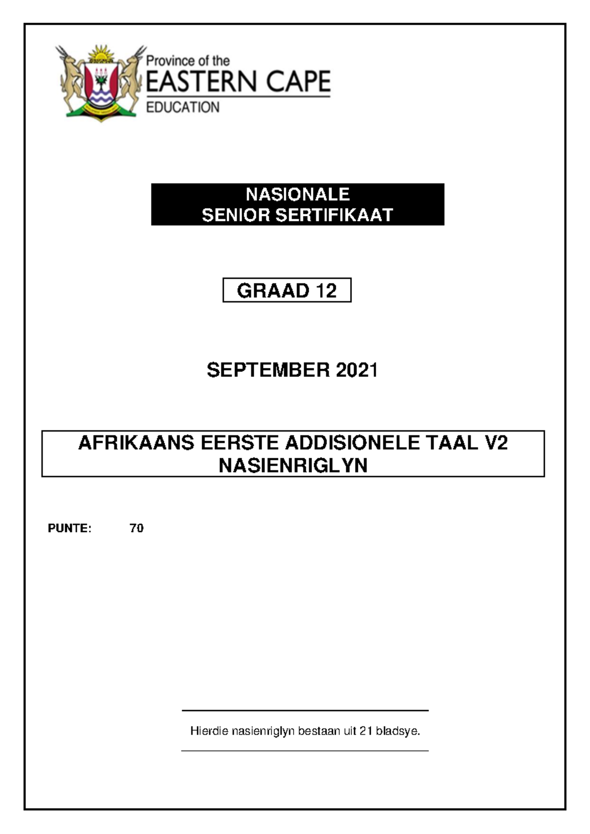 AFR FAL V2 SEPT 2021 GR12 NASIENRIGLYN EN ANTWOORDELANGS - Studocu