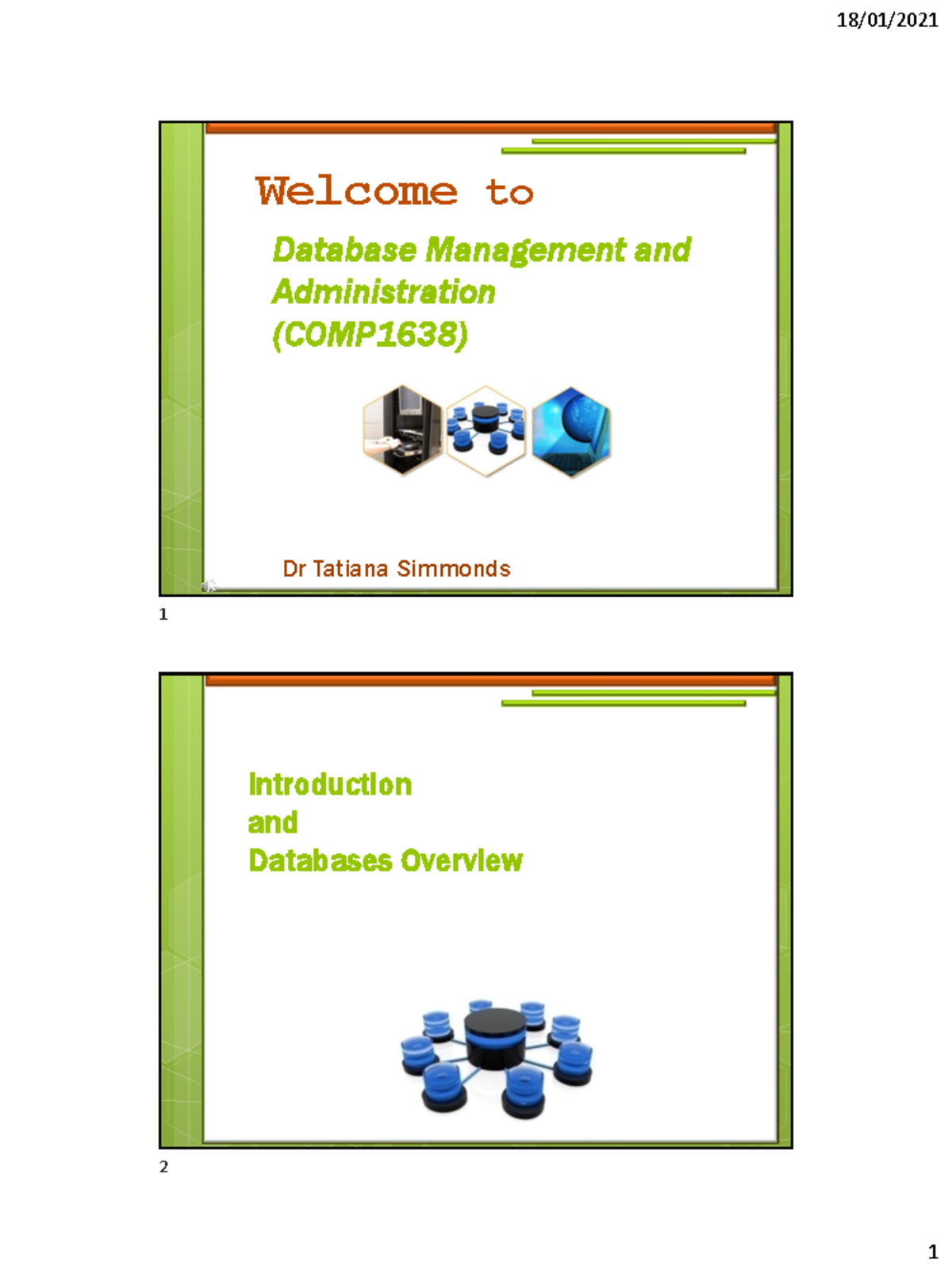 COMP1638 L1 Overview - Short notes in slides. - Database Management and ...