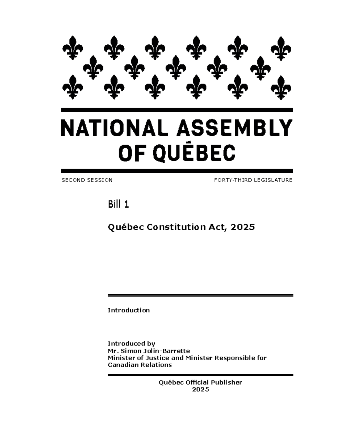 Bill 1: Québec Constitution Act, 2025 - Legislative Overview and ...
