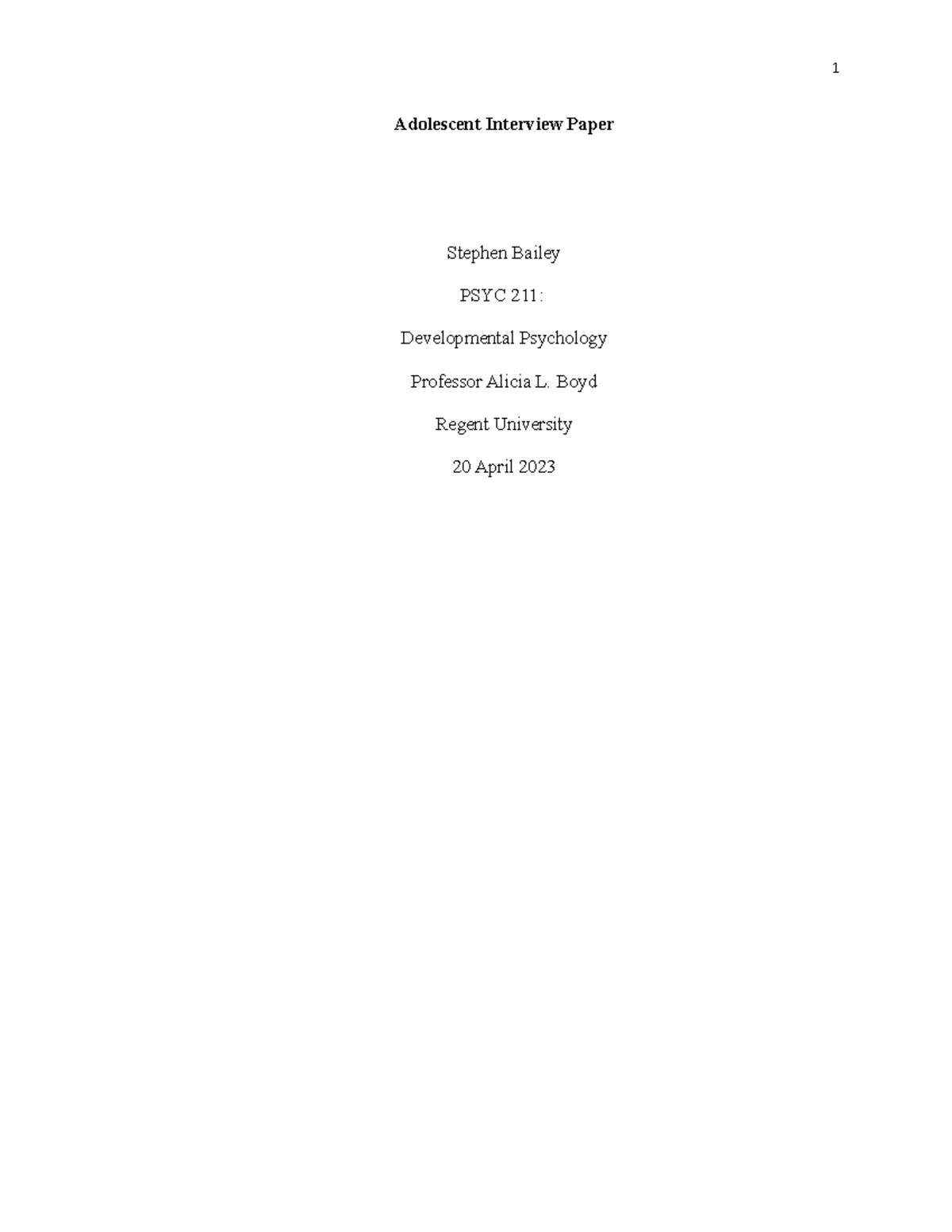 Adolescent Interview Paper: Insights from My Father's Teen Years (PSYC ...