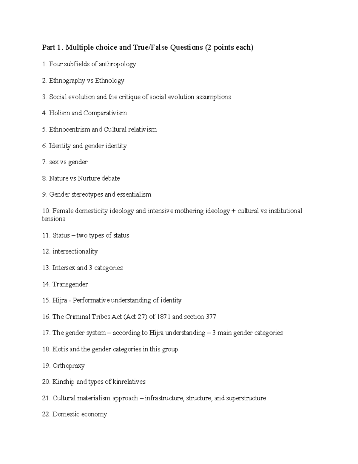 ANTH1105Fall2019 Midterm Review - Part 1. Multiple choice and True ...